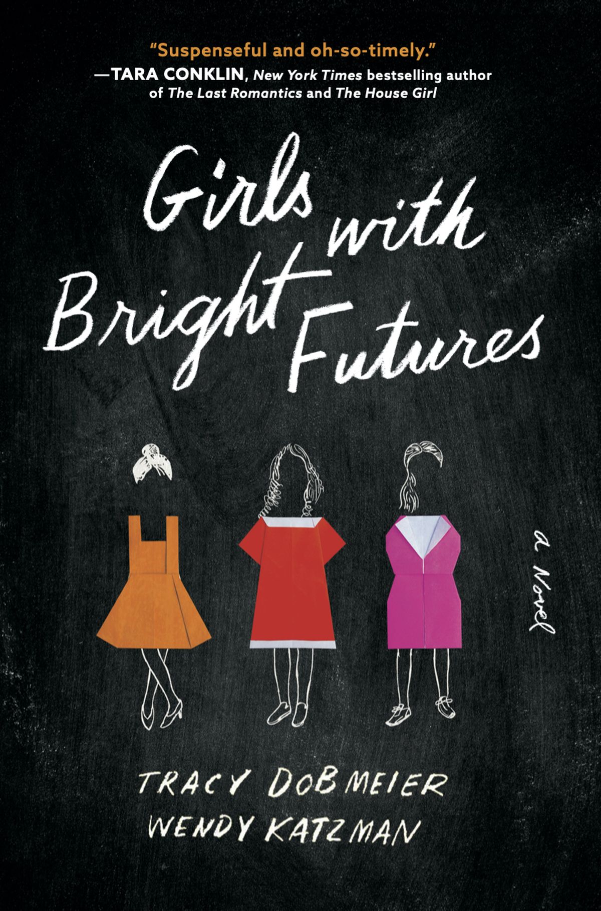 “Girls With Bright Futures” by Tracy Dobmeier and Wendy Katzman (Courtesy)