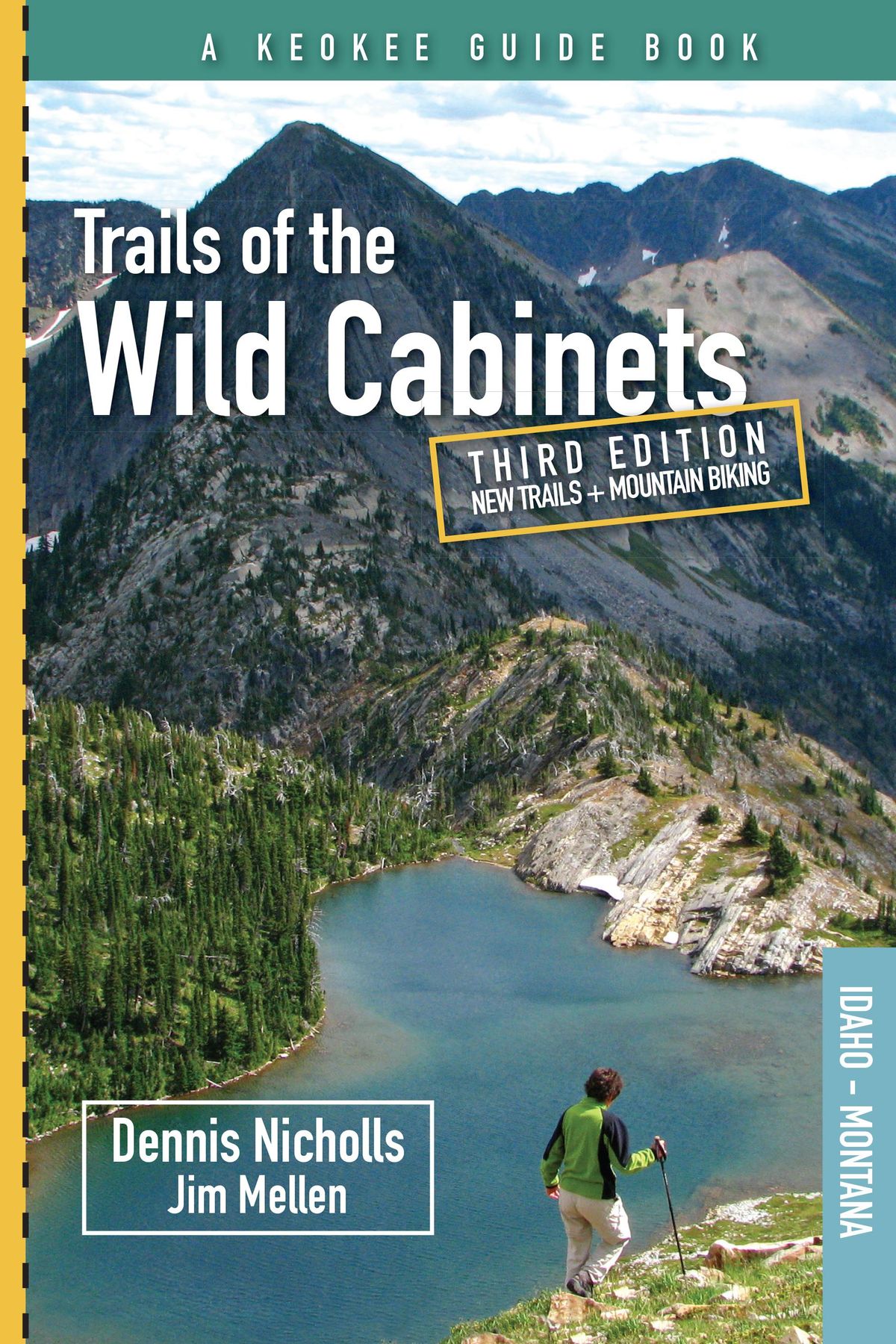 Trails of the Wild Cabinets is a guide to routes in northwestern Montana and North Idaho.