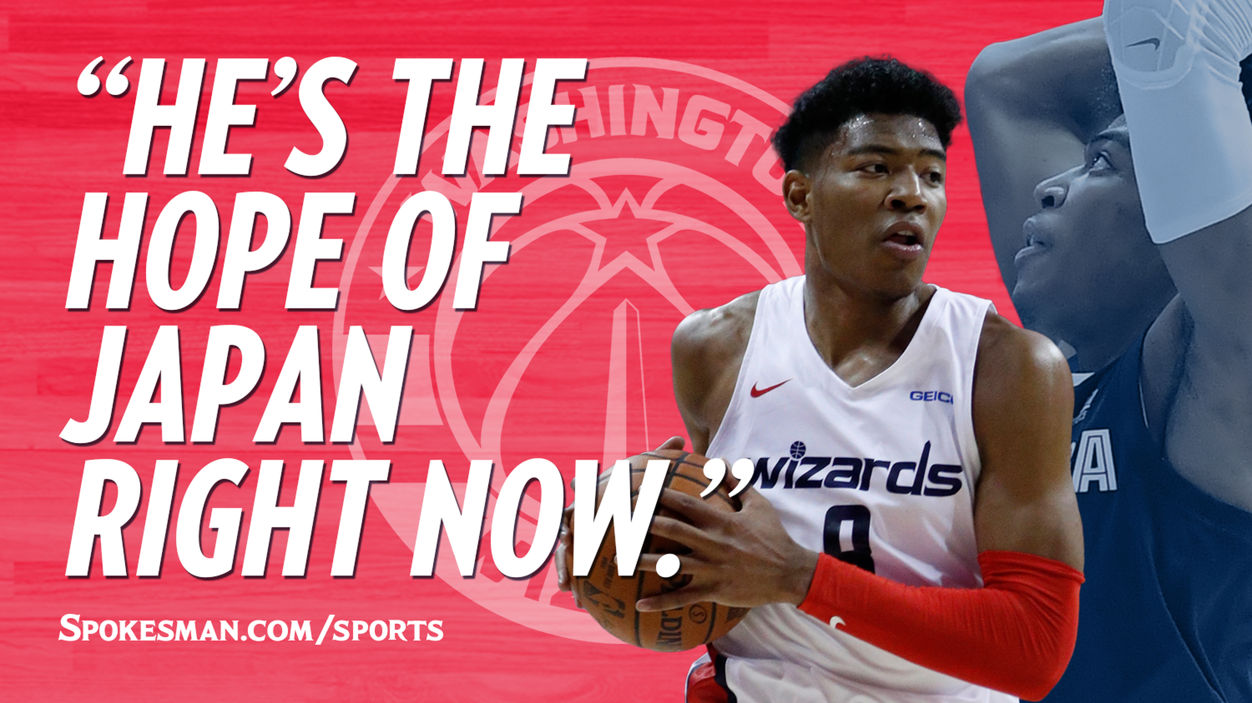Rui Hachimura begins his NBA career as the future of the Washington Wizards  and 'the hope of Japan