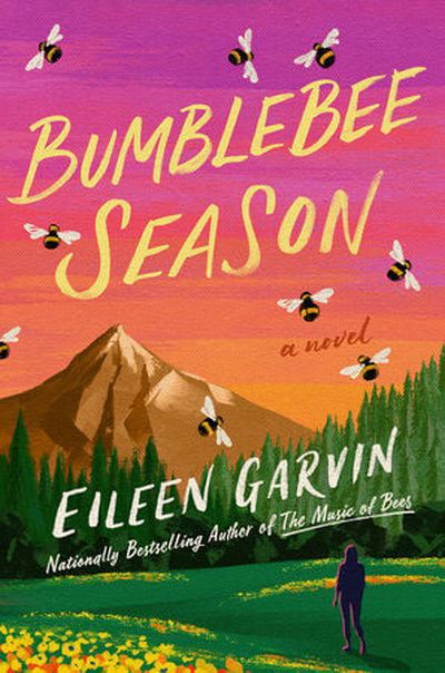 “Bumblebee Season,” by Eileen Garvin  (Courtesy)