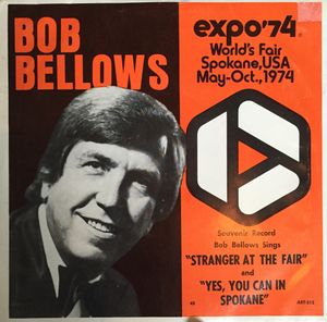 A 45rpm record distributed at Expo '74 featured the song "Yes, You Can in Spokane."