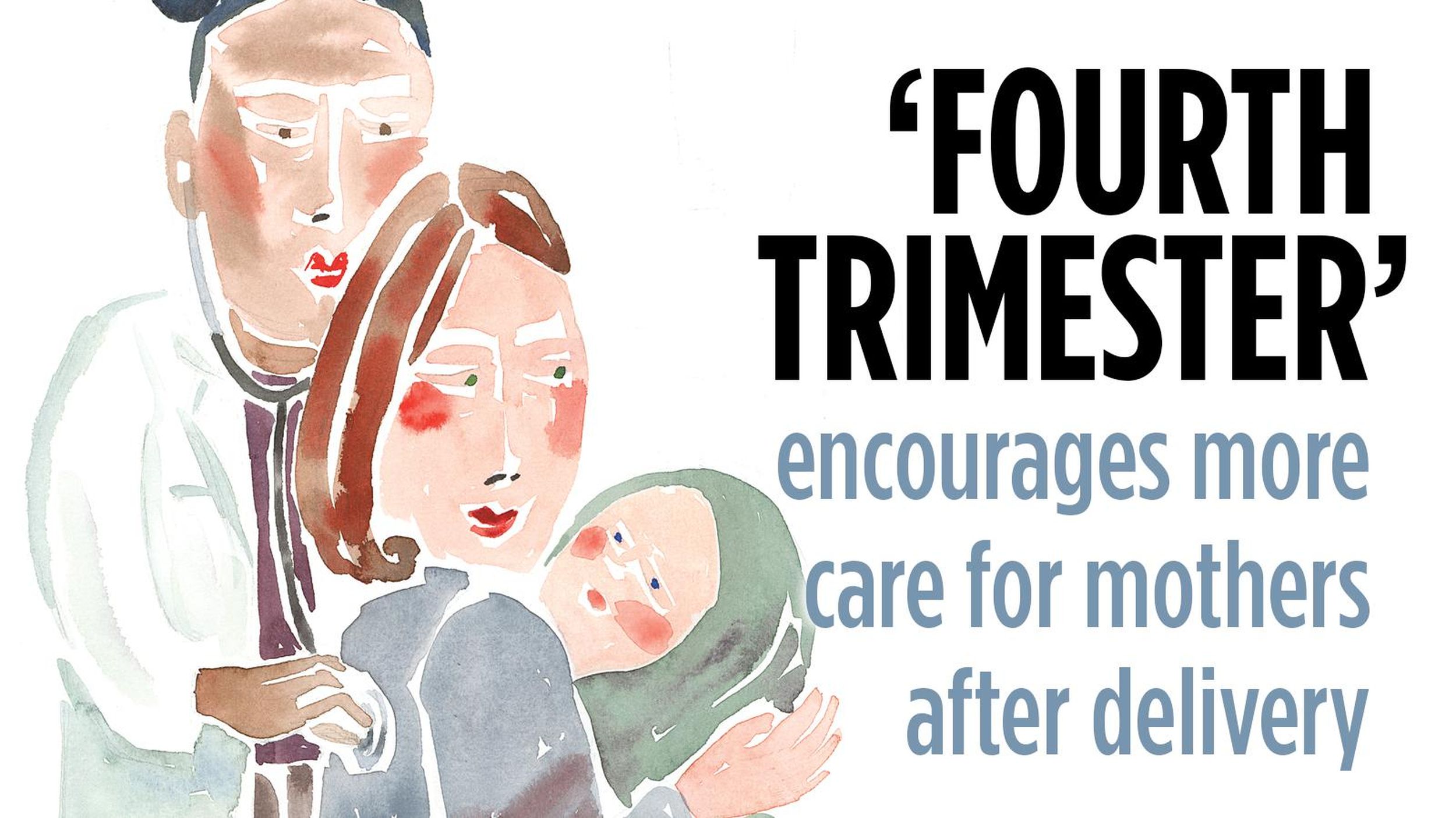 Fourth trimester: Earlier postpartum care for new moms