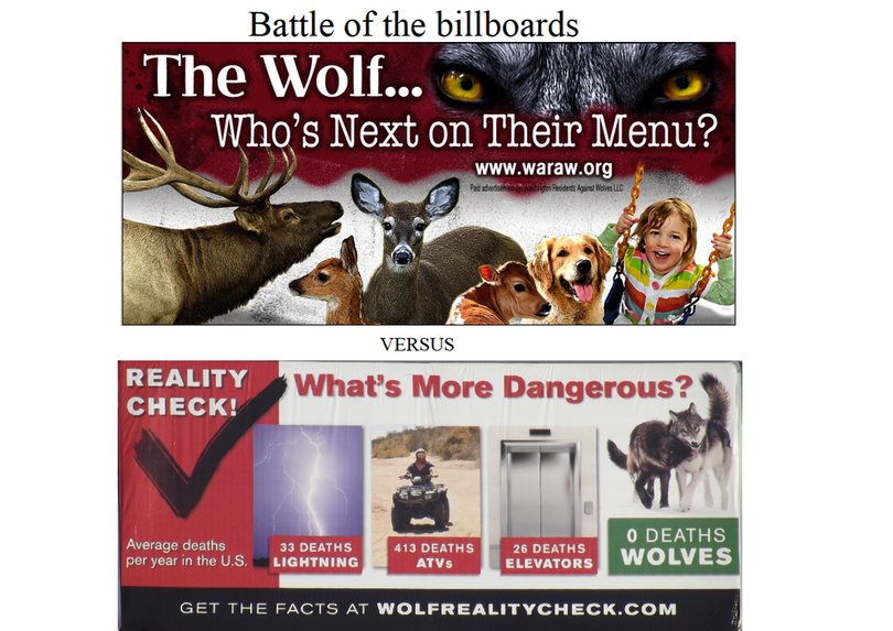 A wolf message posted in billboards in Spokane in December by an anti-wolf group is countered in a billboard campaign launched by Defenders of Wildlife in January. 