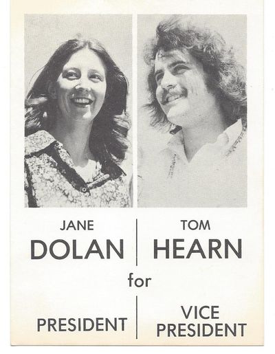 An old political poster from Chico (Calif.) State College (now university) shows a student body political ticket, headed by Jane Dolan for president, and Tom Hearn for vice president. Tom, of course, is now retired from three decades of mental health work in Coeur d'Alene -- and a school trustee. (Courtesy of Tom Hearn)