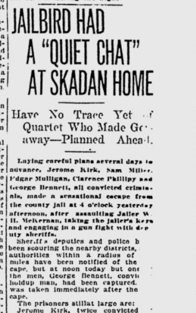 The exploits of jail escapee Jerome Kirk and his hostages made front-page news on June 22, 1920. 