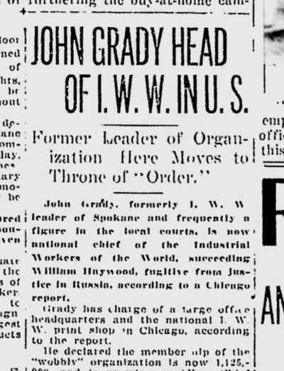Two years earlier, Grady had been arrested in Spokane as the local “ringleader” of the Wobblies.  (S-R archives)