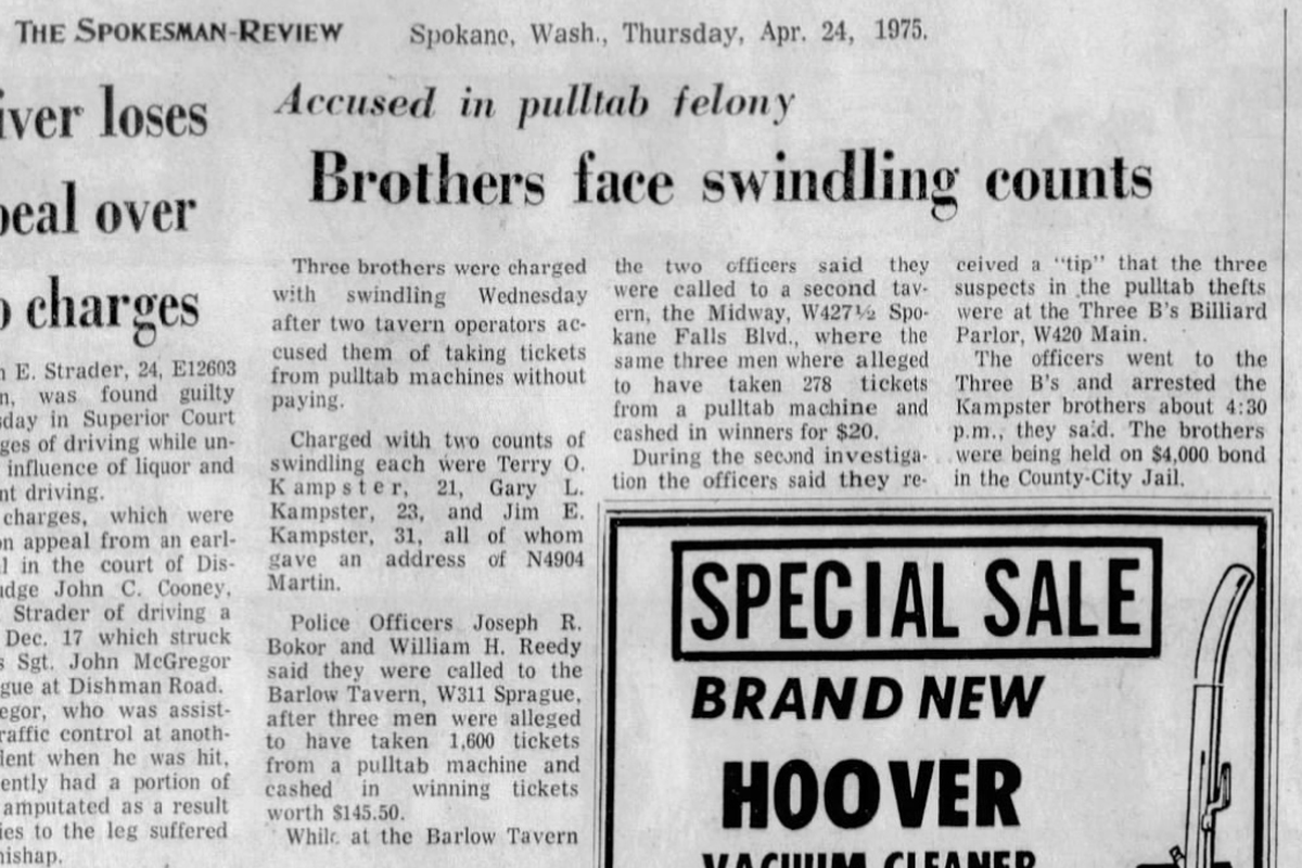 Three brothers, age 21 to 33, were charged in a pulltab swindling scheme at several local taverns, The Spokesman-Review reported on April 24, 1975. (Spokesman-Review archives)
