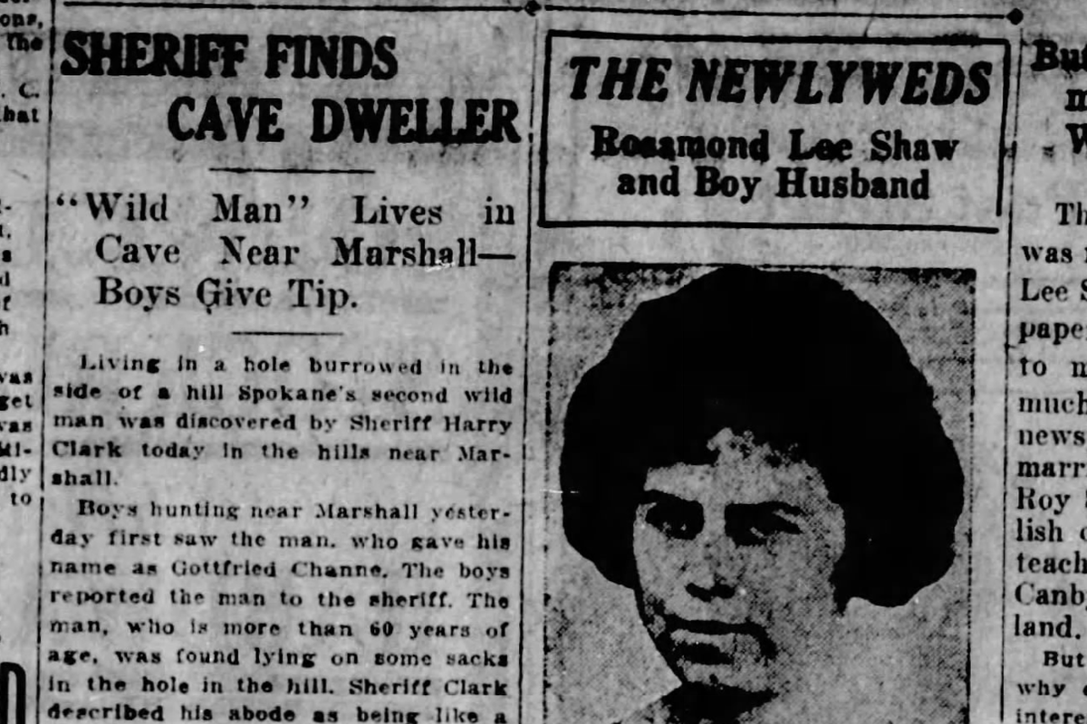 Boys on a hunting trip near Marshall told police they had come across a “wild man” living in a cave, the Spokane Daily Chronicle reported on Nov. 28, 1924. The newspaper also ran pictures in that edition of Rosamond Lee Shaw, a former Spokane “newspaperwoman,” who became a teacher Canby, Oregon, and recently married her 17-year-old student, Clifford Samuelson. 