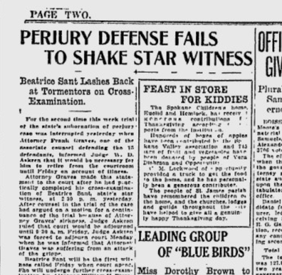 Defense attorneys continued attempting to impugn the character of Beatrice Sant, who had turned state’s witness in a massive perjury trial related to alleged lies told earlier in the year in the murder trial of Maurice Codd, the Spokane Daily Chronicle reported on Nov. 29, 1922.  (Spokesman-Review archives)