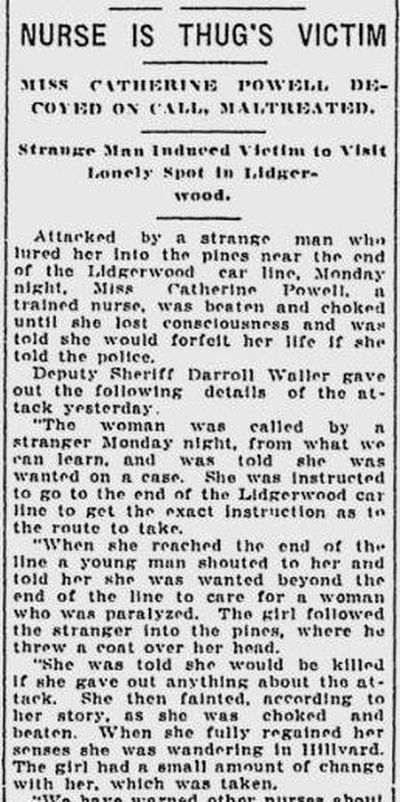 A mysterious “thug” lured Miss Catherine Powell, a trained nurse, into the woods, where he assaulted her, The Spokesman-Review reported on Aug. 31, 1916. (The Spokesman-Review)