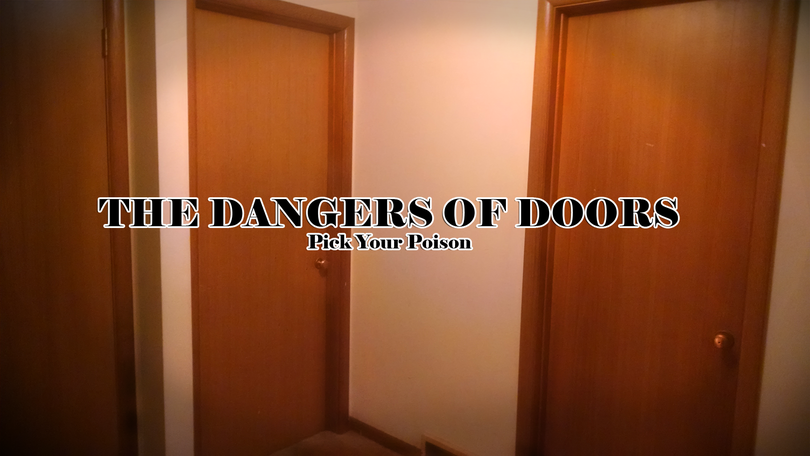 The Dangers of Doors - Pick your Poison (Andrew Smith)