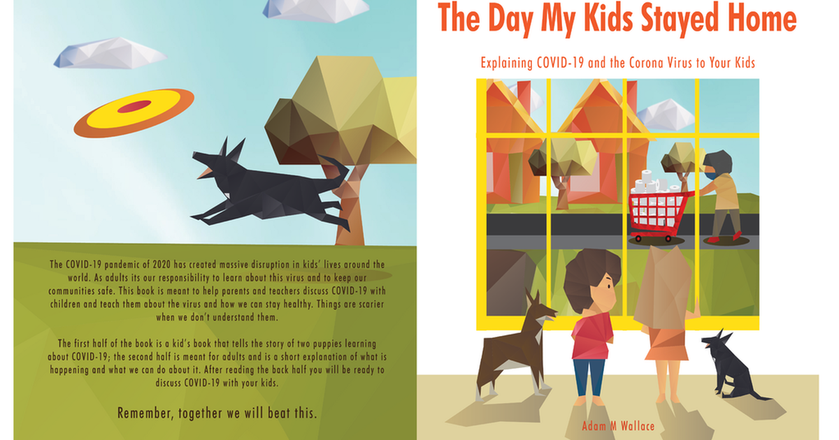 Helping kids understand COVID19 Fairchild AFB airman pens children’s book about coronavirus