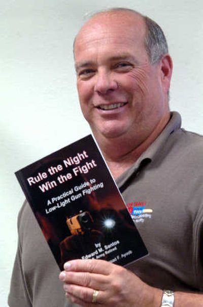 
Ed Santos, a firearms trainer and owner of Center Target Sports in Post Falls, has written a book about firearms tactics in low light called 