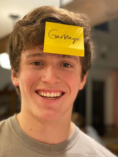 George Ditto received an obvious reminder from his mom to take out the trash.  (Courtesy of Julia Ditto)