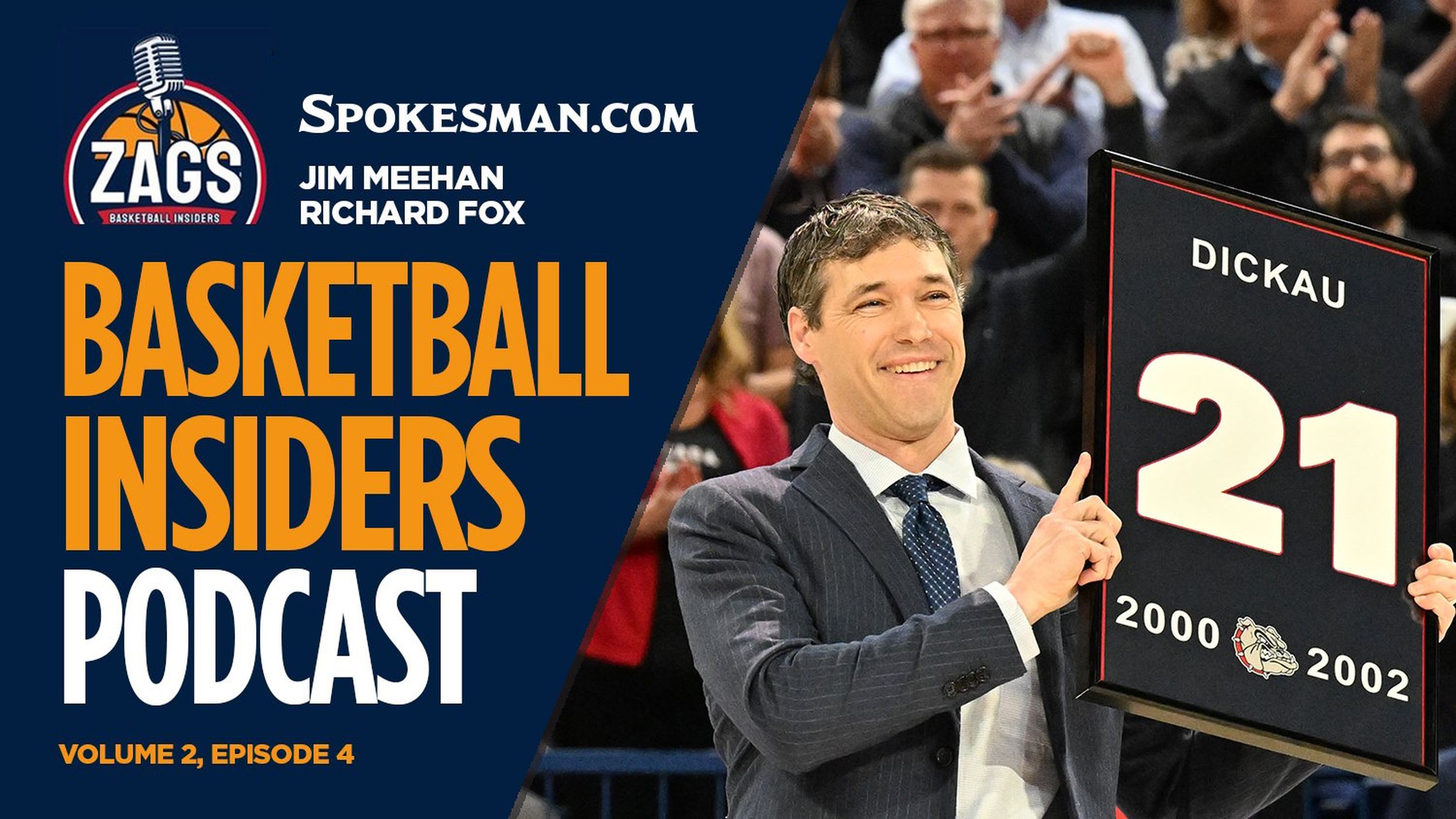 Zags Basketball Insiders Podcast (episode 4) A Dan Dickau tribute, a
