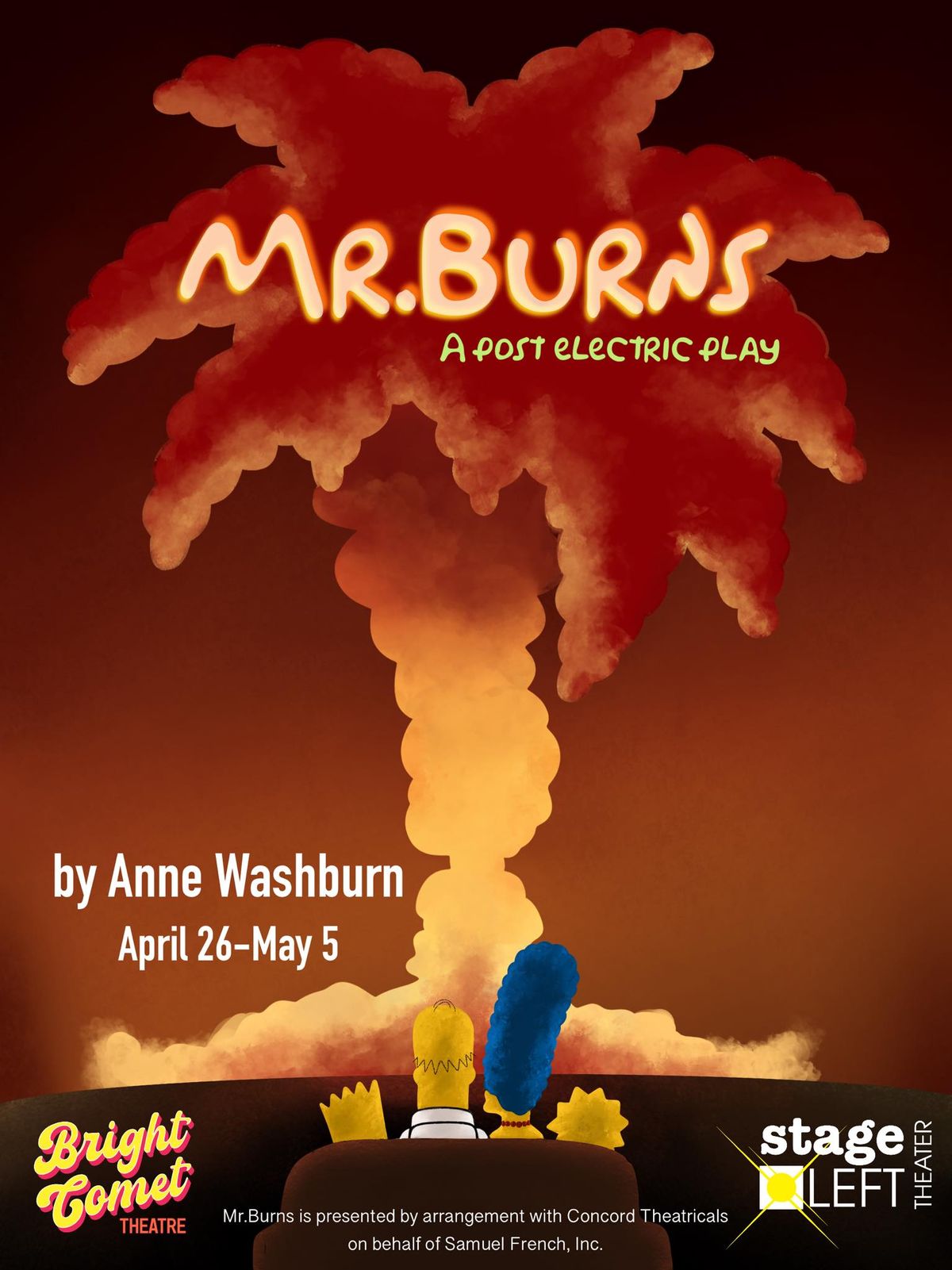 "Mr. Burns" will be performed April 26-May 5.  (Bright Comet Theatre)