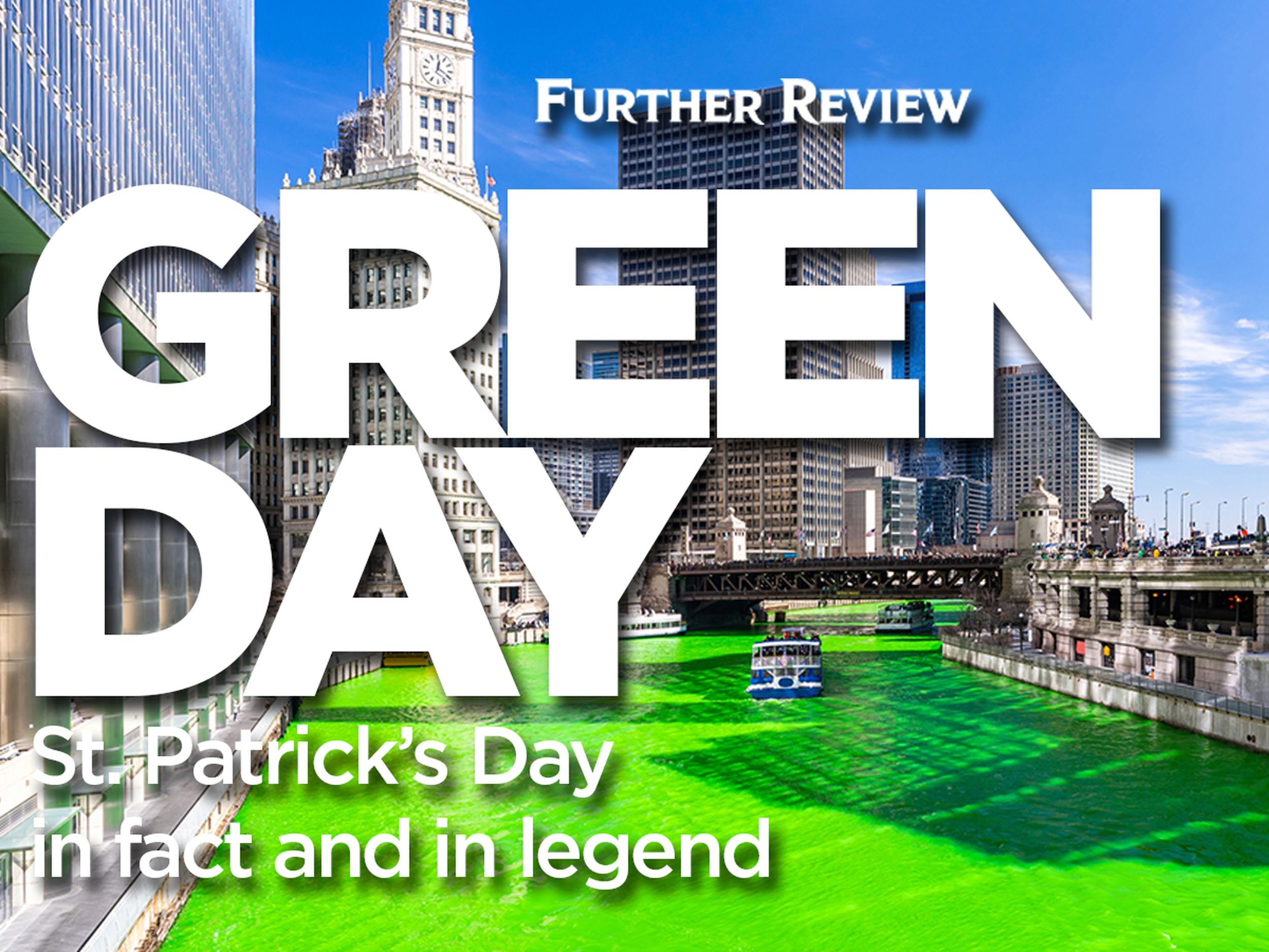 Why Chicago dyes its river green for St. Patrick's Day - Boston News,  Weather, Sports