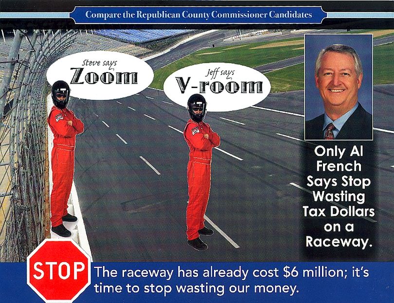 Front side of an Al French campaign flyer that was mailed before the August 2010 primary and takes aim at the county's purchase of the Spokane County Raceway. French, a former Spokane City Council member, is running for Spokane County Commissioner.