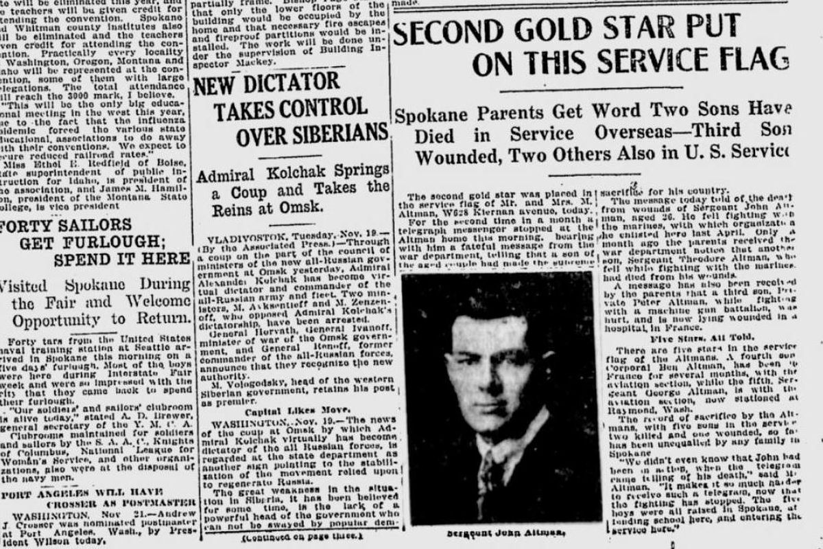 For the second time in a month, a messenger delivered bad news to the home of Mr. and Mrs. M. Altman of Spokane. Their son, Sgt, John Altman, had died of his wounds in battle, the Spokane Daily Chronicle reported on Nov. 21, 1918. A month before, they had received news that another son, Sgt. Theodore Altman, had died in France. (Spokesman-Review archives)