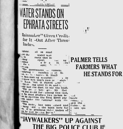 Acorrespondent reported that “Ephrata had so much rain last night that water was still standing on the streets this morning.” (Spokane Daily Chronicle archives)