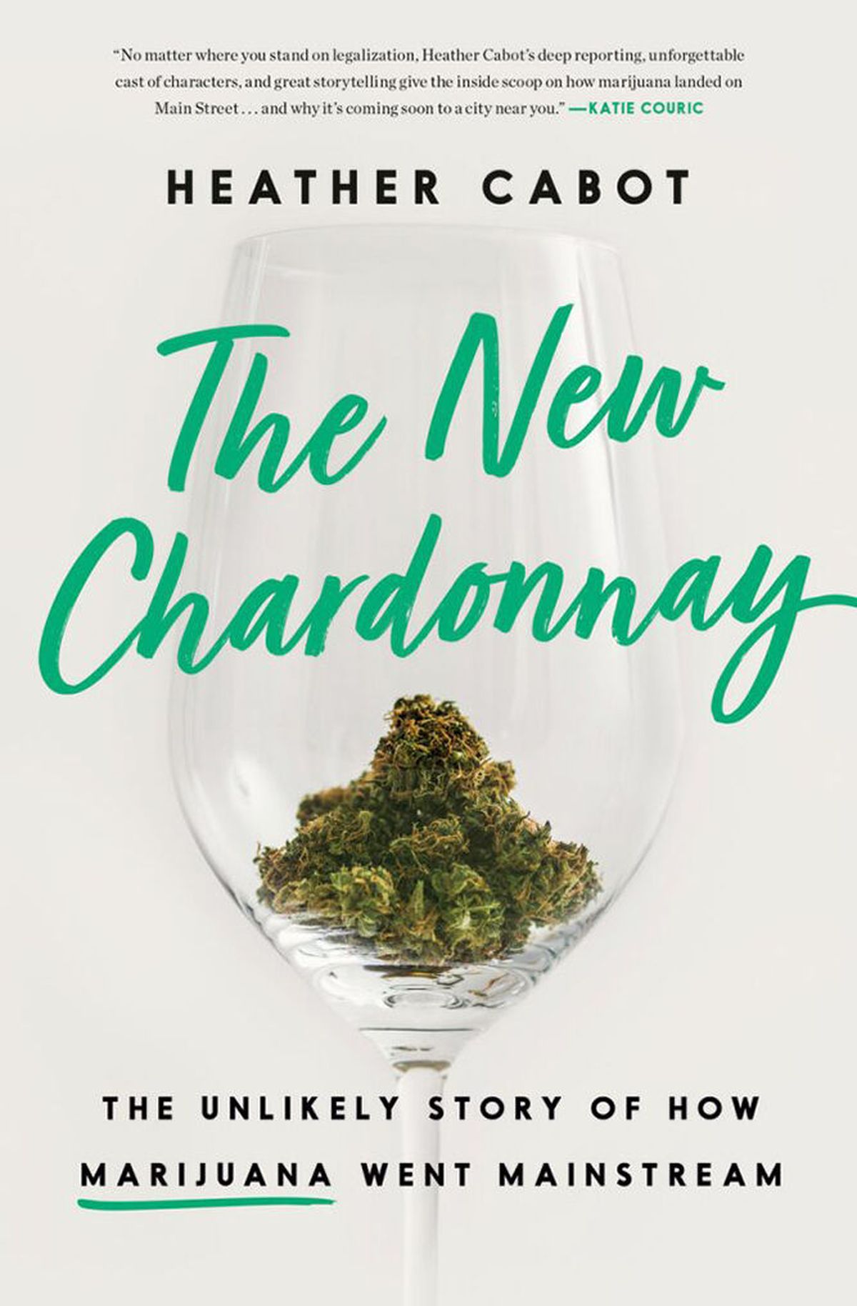 “The New Chardonnay” by Heather Cabot (Courtesy)
