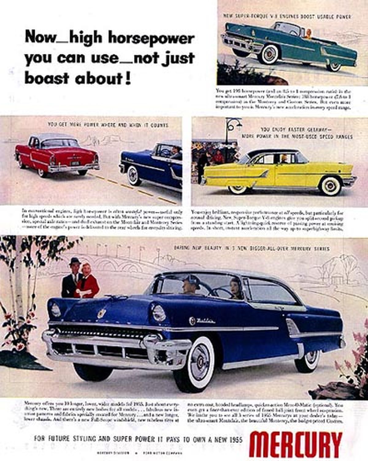 Advertisement for the great looking 1955 Mercury line features two tone paint and several models to choose from. ( Ford Motor Company)
