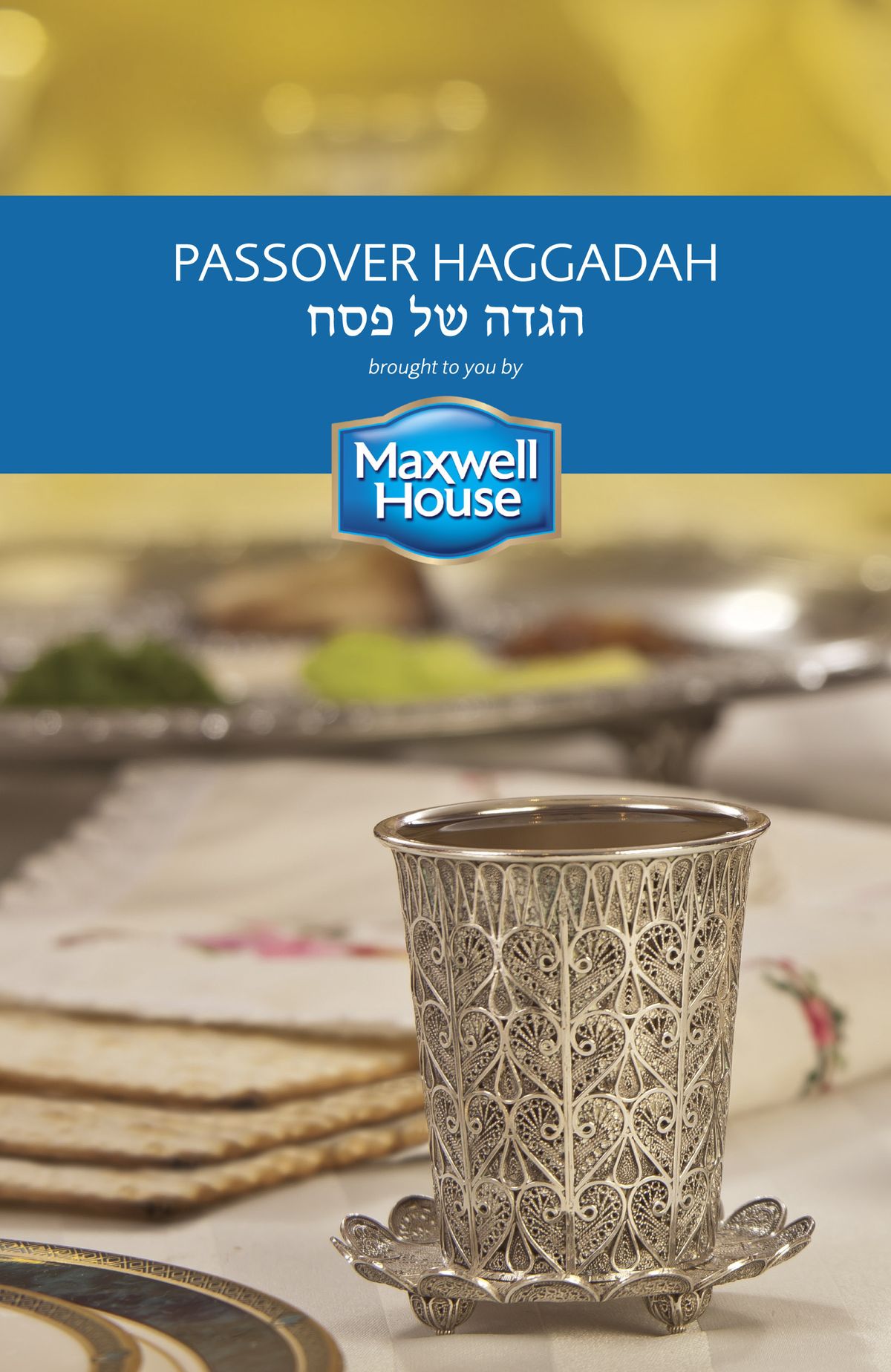 101 Years of the Maxwell House Haggadah – The Forward