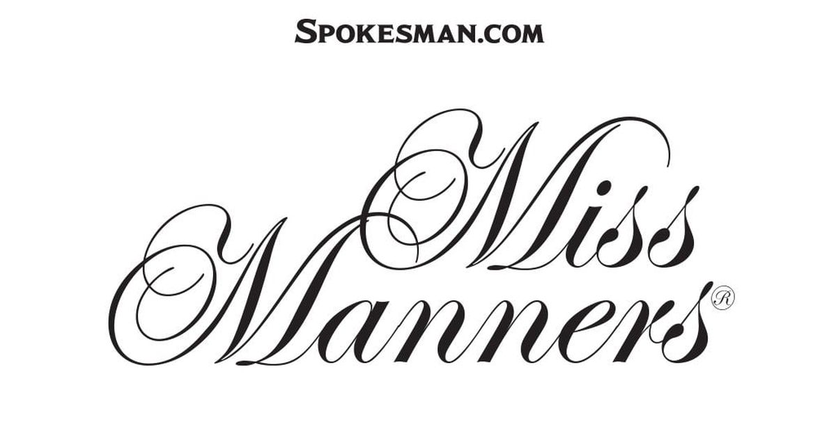 Miss Manners: The ballad of Clyde and Stan