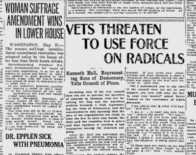 Returning World War I soldiers warned the Spokane City Council that they would use violence to stop “the speeches of radicals in Spokane who are insulting the flag and American soldiers,” the Spokane Daily Chronicle reported on May 21, 2019. (Spokesman-Review archives)