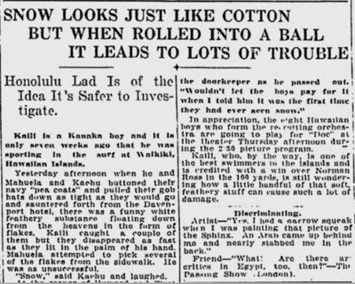 A Hawaiian sailor experiencing snow for the first time caused a stir on this date 100 years ago in Spokane. (S-R archives)