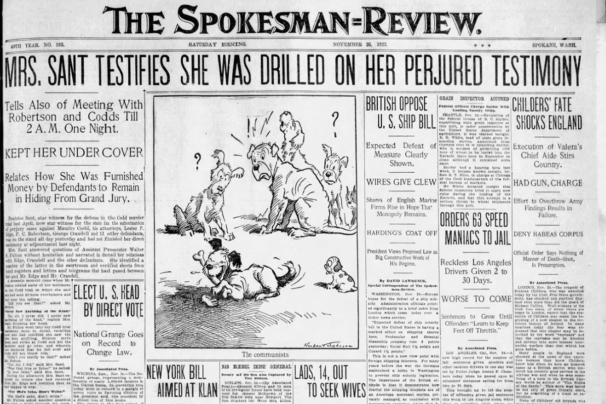Spokesman-Review reporter Hannah Hinsdale vividly described the scene when Beatrice Sant, 22, took the stand as the star witness in the Maurice Codd subornation of perjury trial. Hinsdale account appeared Nov. 25, 1922. 