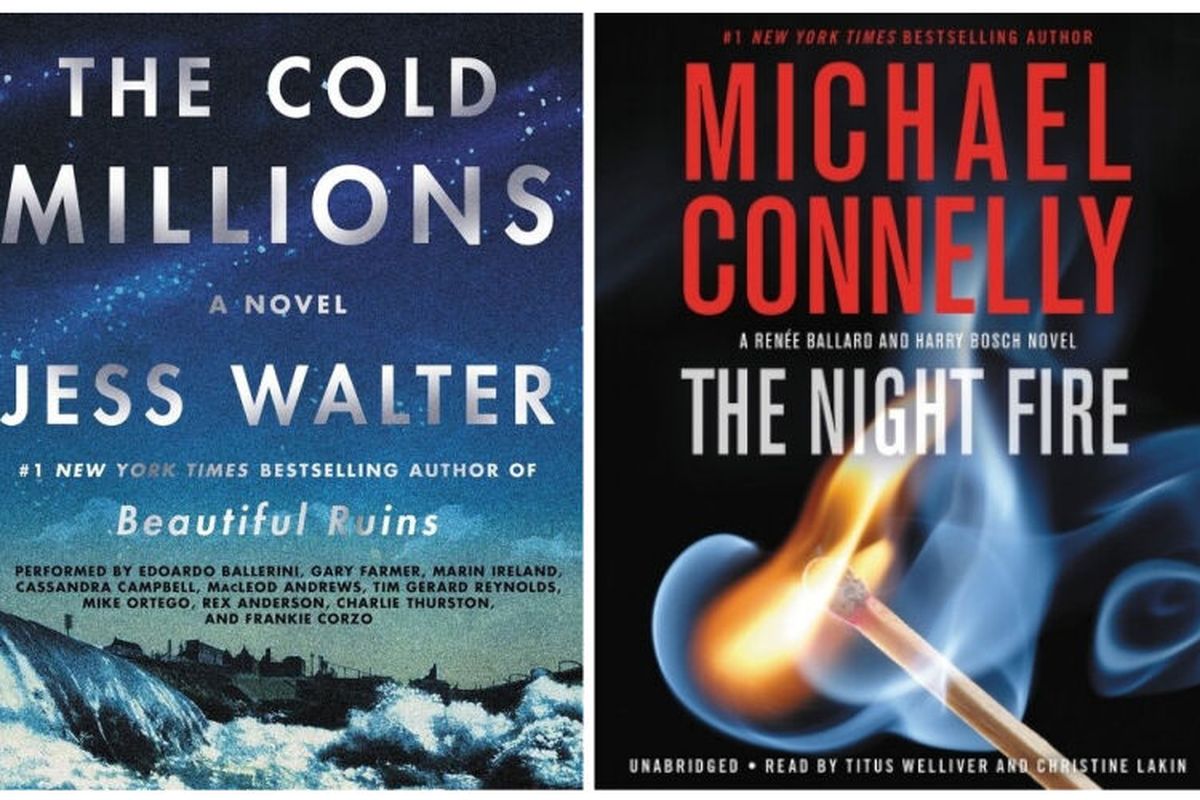 "The Cold Millions" by Jess Walter and "The Night Fire" by Michael Connelly.  (Random House Audio/HarperAudio)
