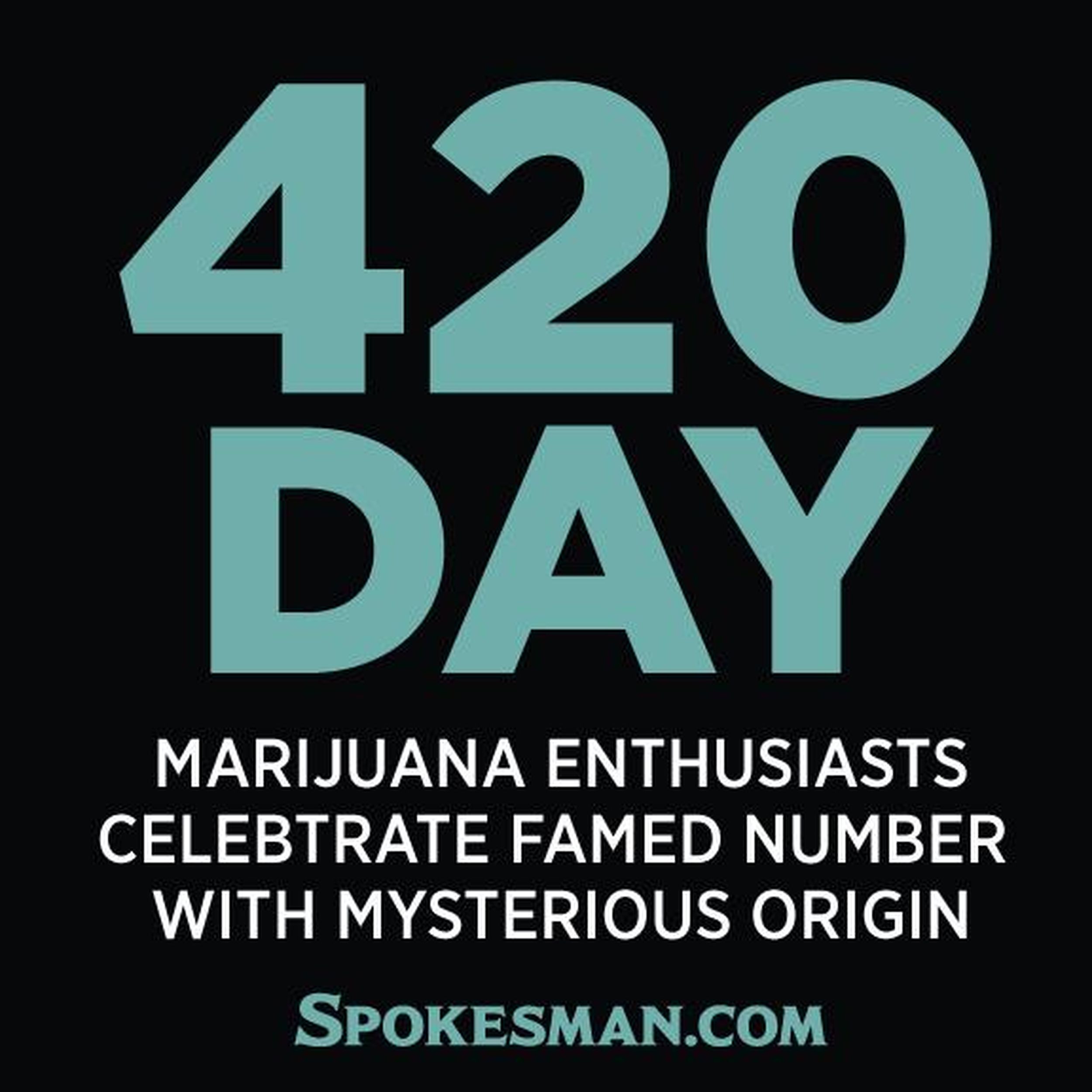 420' becomes part of the dictionary as Spokane embraces counterculture, pot  holiday