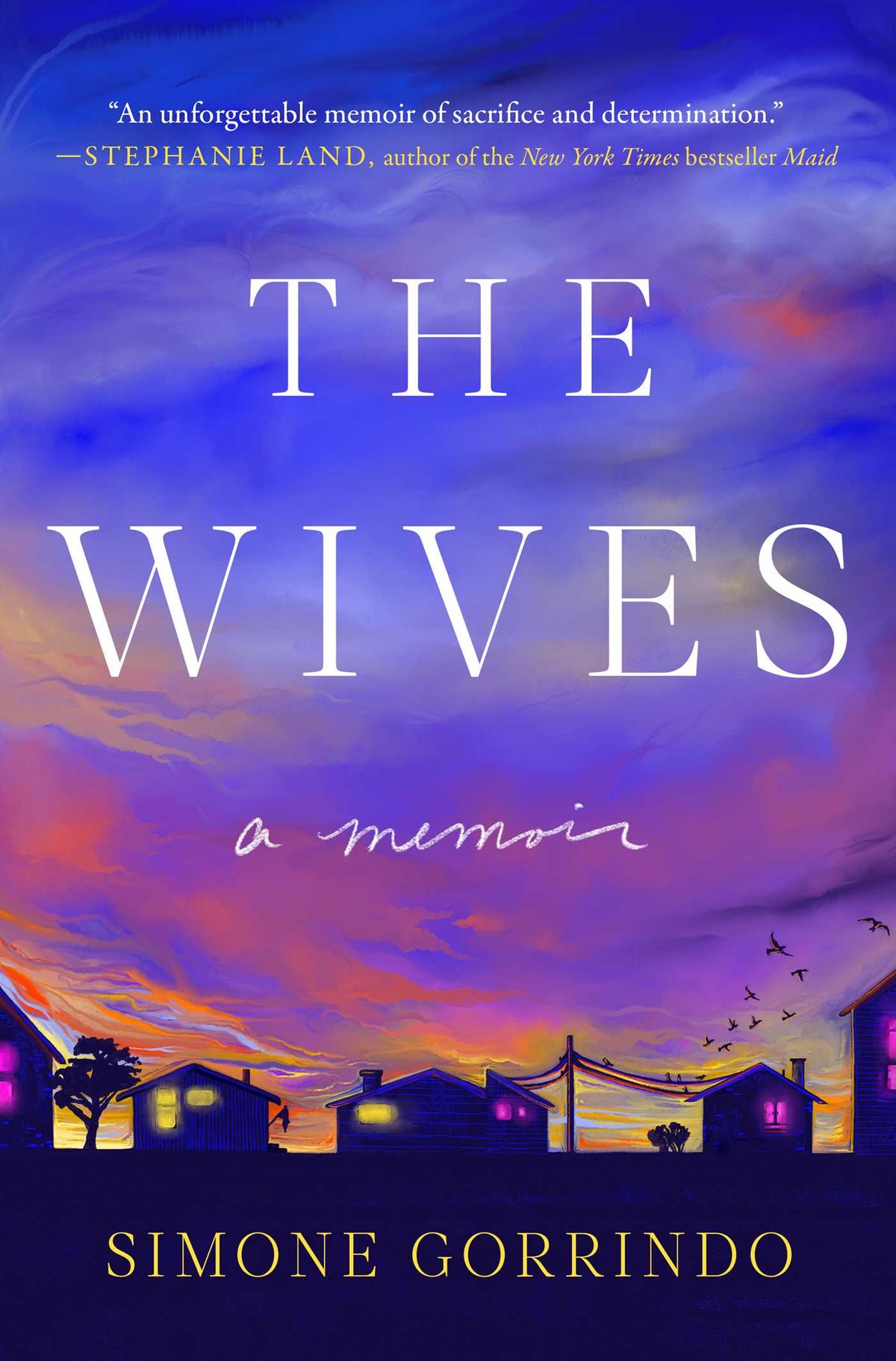 “The Wives,” by Simone Gorrindo  (Courtesy)