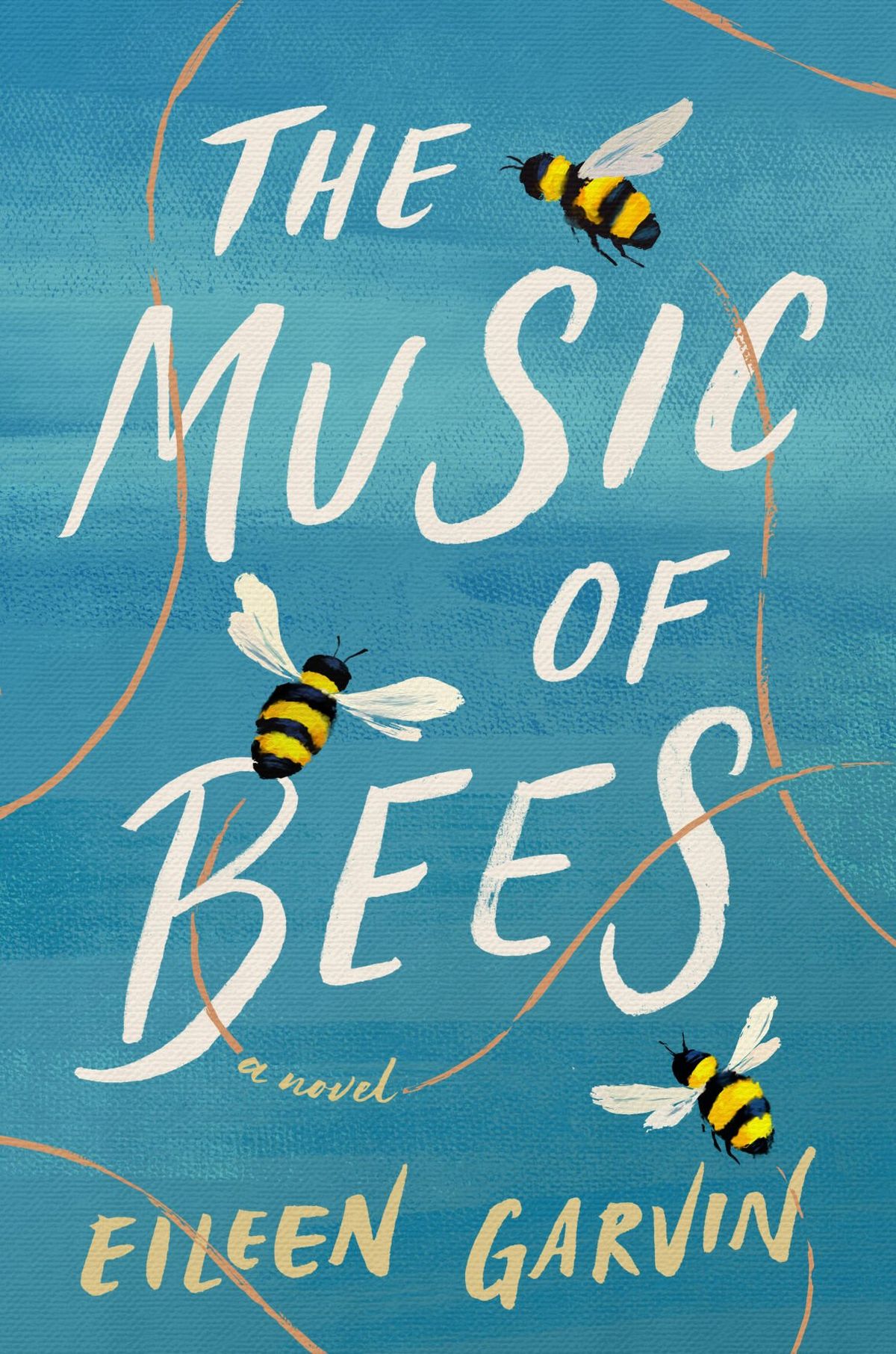 “The Music of Bees” by Eileen Garvin 