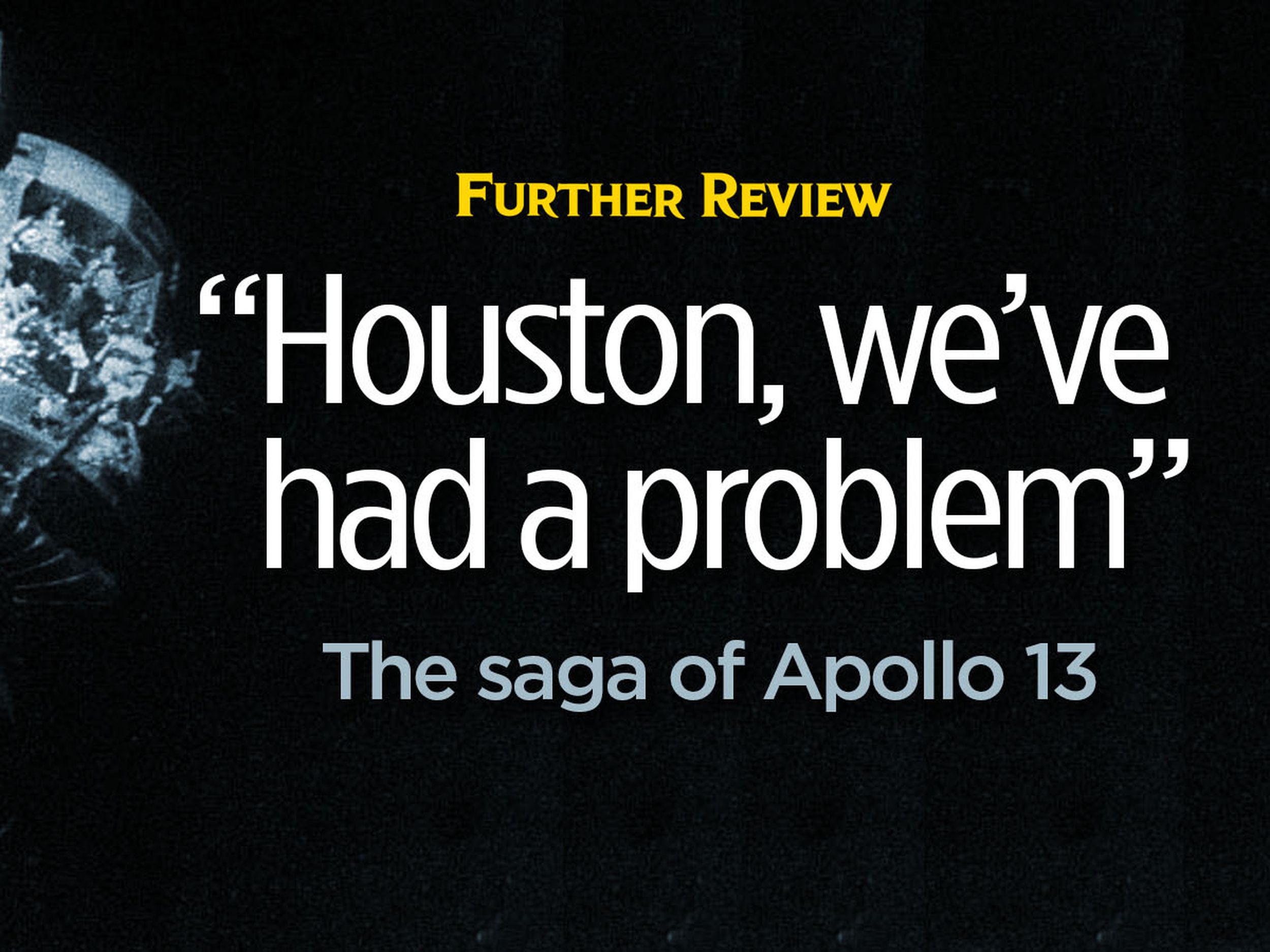 Apollo 13  Houston, We Have a Problem 