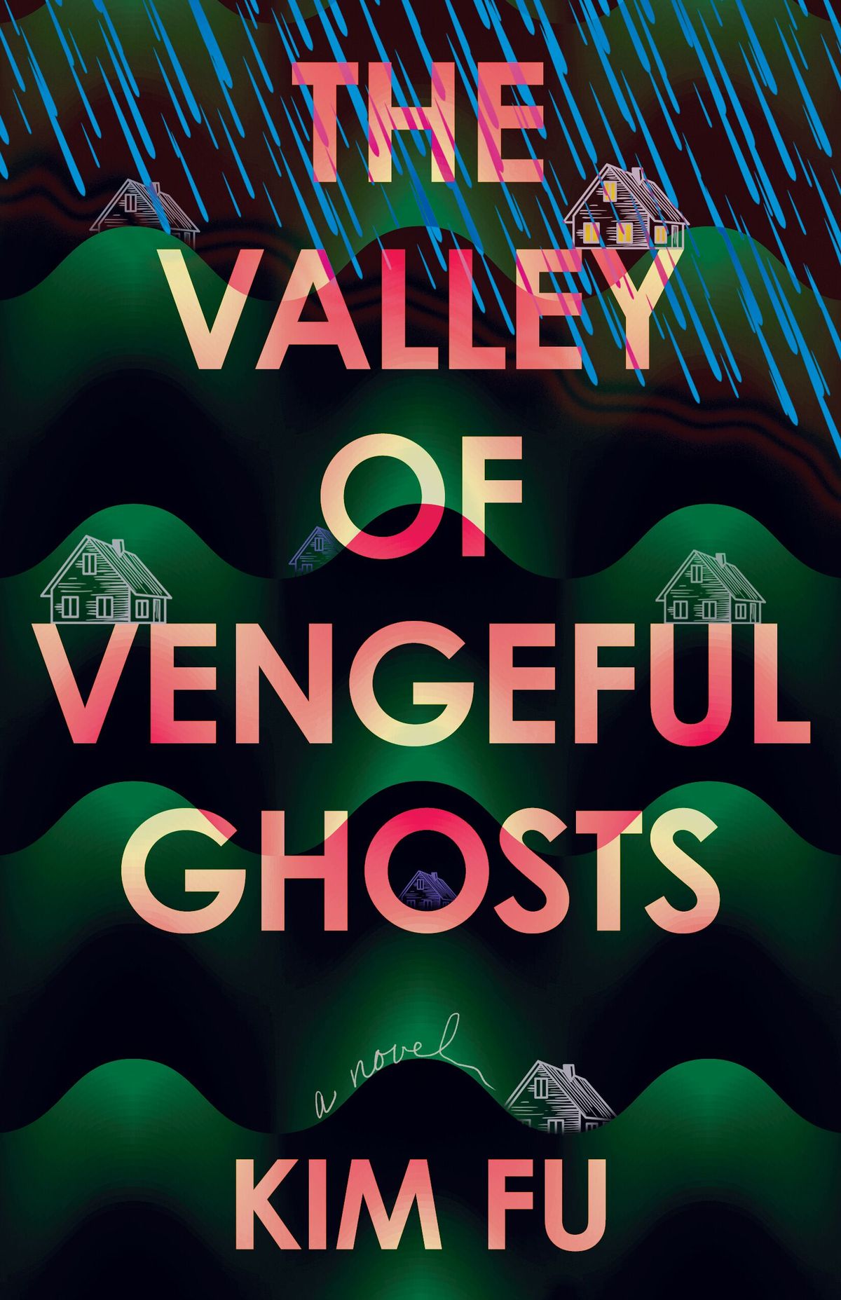 “The Valley of Vengeful Ghosts,” by Kim Fu 