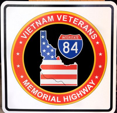 Four freeway signs have been erected marking Interstate 84 in Idaho as the Vietnam Veterans Memorial Highway.