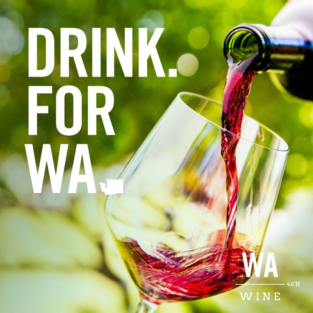 The Washington State Wine Commission is using August, known for decades as Washington Wine Month, to promote the Drink for WA campaign.  (Washington State Wine Commission)
