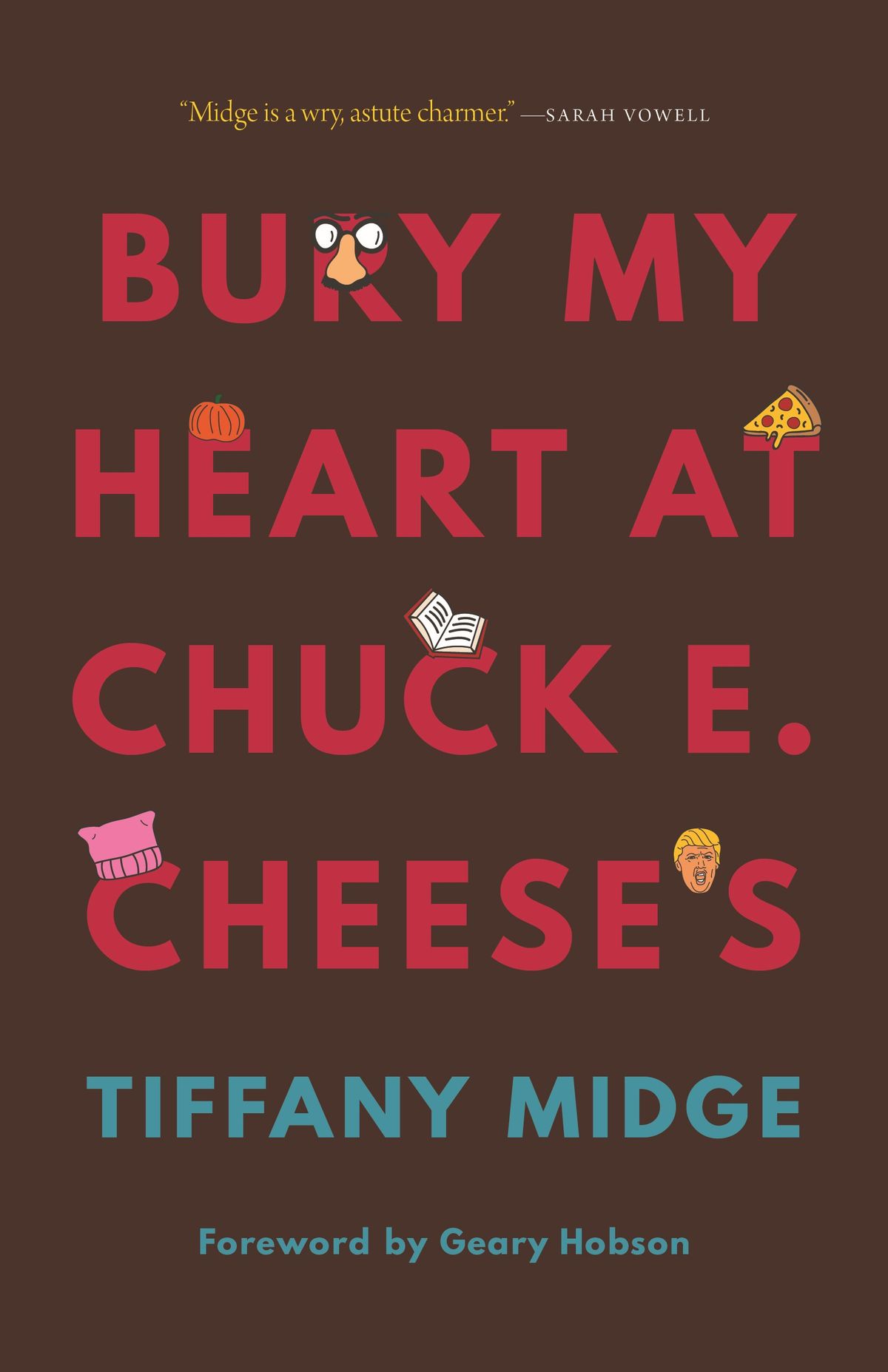 “Bury My Heart at Chuck E. Cheese’s” by Tiffany Midge  (Courtesy)