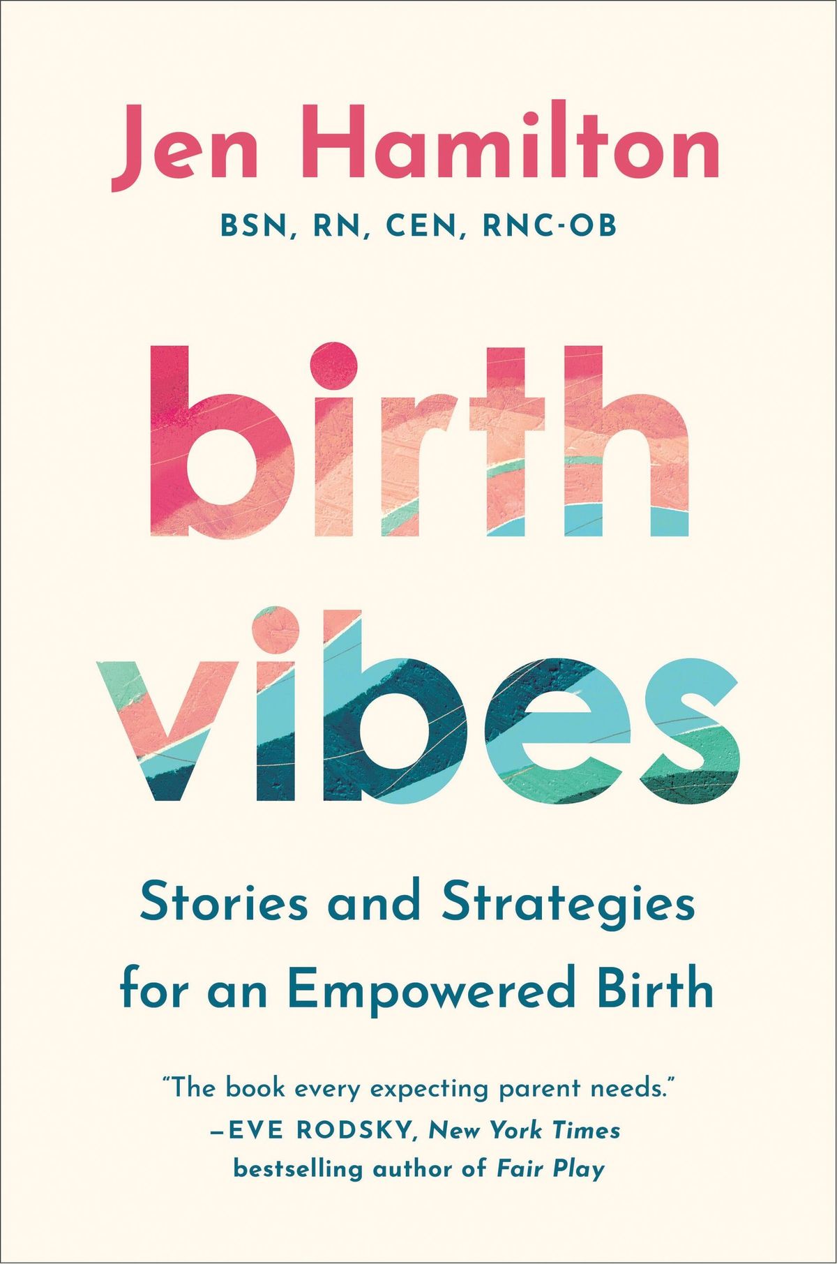 "Birth Vibes" by Jen Hamilton. (Grand Central/TNS)  (TNS)