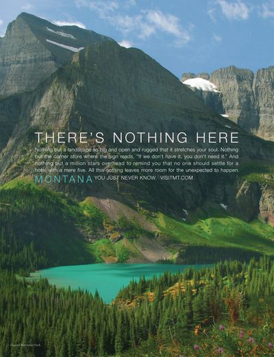 Travel promotion ads created for Montana feature the idea 