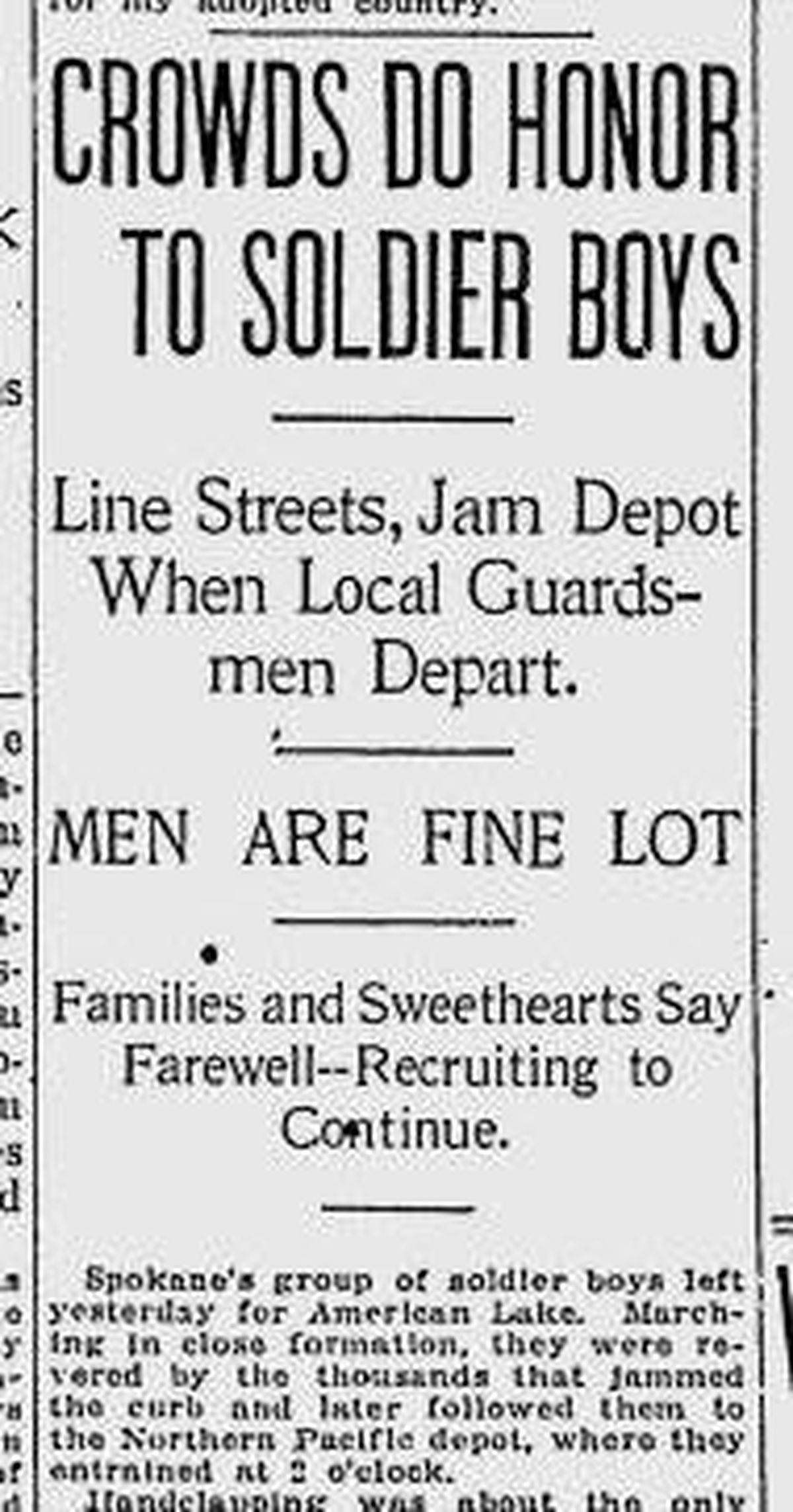 A group of Washington National Guard members from Spokane left for American Lake, the site of the big army training camp near Tacoma (soon to be renamed Camp Lewis and later Fort Lewis), The Spokesman-Review reported on March 31, 1917. (Spokesman-Review archives)