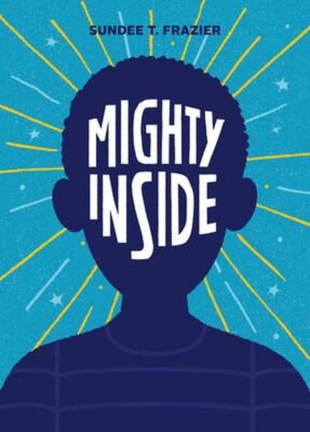 “Mighty Inside” by Sundee Frazier  (Courtesy)