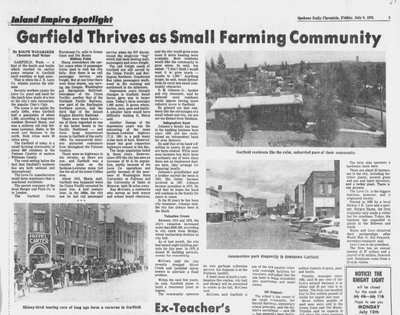 Garfield, Washington, had about half the population it had in the early 1900s, the Spokane Daily Chronicle reported on July 9, 1976, in a community profile story. 