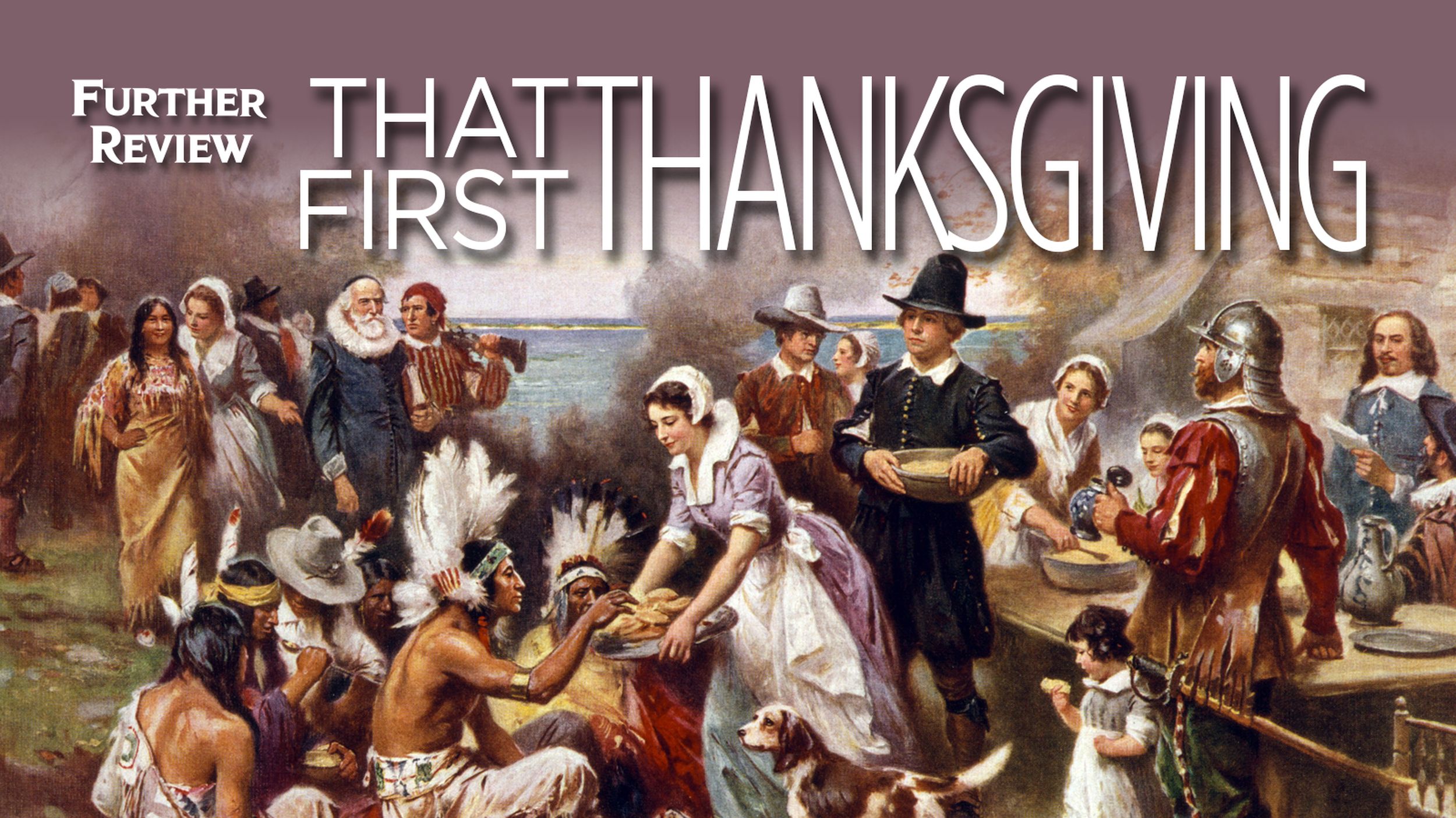 The First Thanksgiving The Spokesman Review