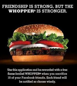 Who are you going to chuck in the name of the Whopper?