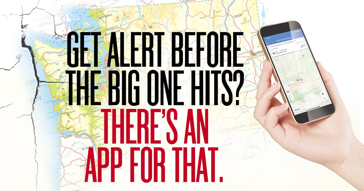 Time to make sure your phone will receive Washington’s new ShakeAlert early warnings of an earthquake