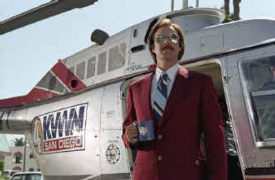 
 Will Ferrell is newscaster Ron Burgandy in 
