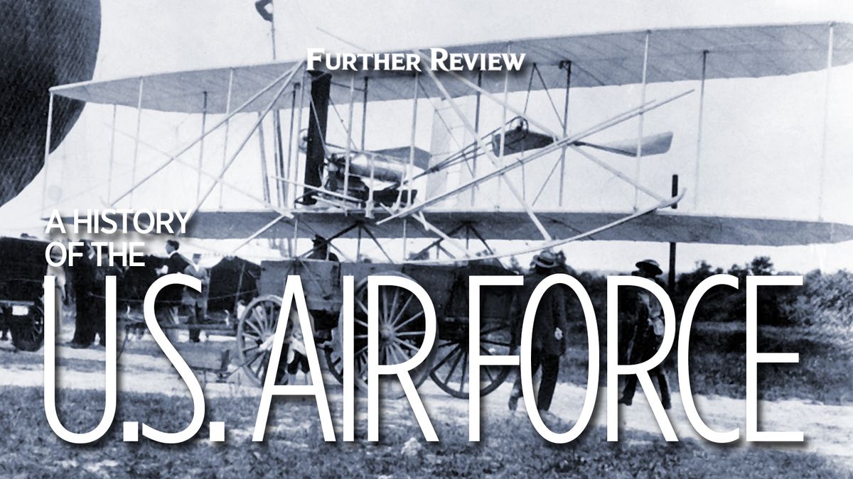 The evolution of the United States Air Force | The Spokesman-Review